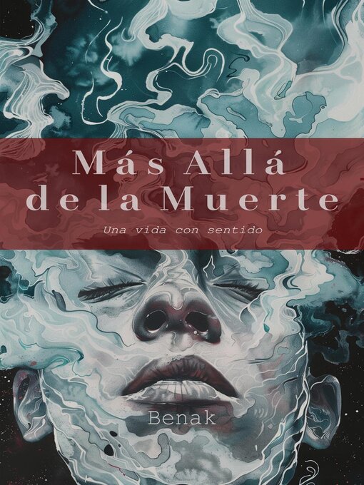 Title details for Más Allá de la Muerte by Benak - Available